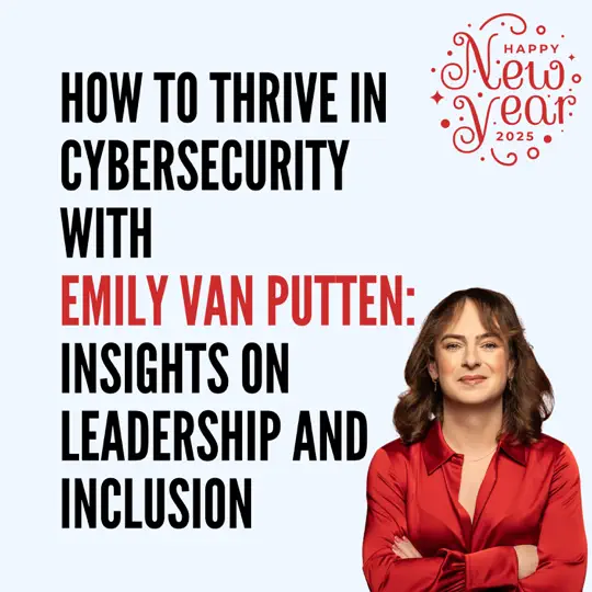 Featured Podcast: Thriving in Cybersecurity, Leadership, and Inclusion on the ‘From a Woman to a Leader’ Podcast